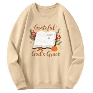 God’s Grace Grateful Sweatshirt
